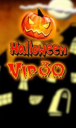 Halloween Vip 30