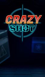 Crazy Shot