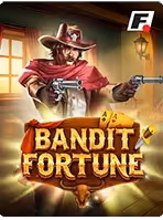Bandit Fortune